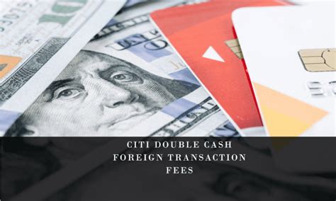 citi dividend foreign transaction fee.